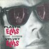 Plastik Elvis – 1