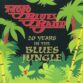 20 Years In The Blues Jungle – 1
