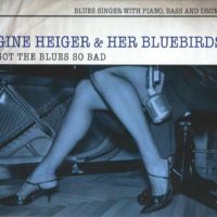 Got The Blues So Bad – 1
