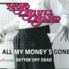 All My Money s Gone – 1