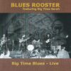 Big Time Blues – 1