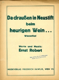 Da draßen in Neustaift beim heurigen Wein …-1