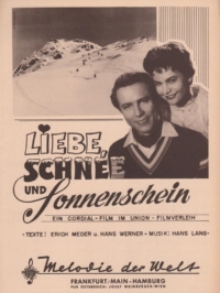 Liebe, Schnee und Sonnenschein