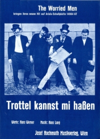 Worried Men Trottel