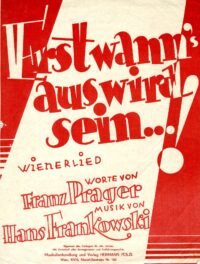 Erst wann s aus