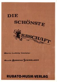 Die schönste Erbschaft