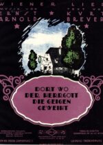 Dort wo der Herrgott die Geigen geweiht (1922)
