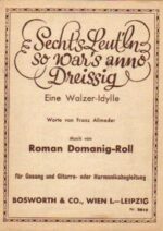 Sechts Leutln so wars anno 30