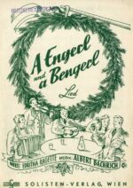 A Engerl und a Bengerl