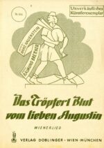 Das Tröpferl Blut vom lieben Augustin