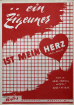 Ein Zigeuner ist mein Herz