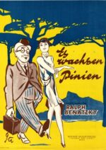 Es wachsen Pinien – 1927