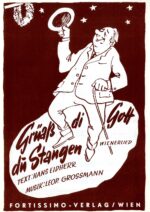 Grüaß di Gott du Stangen