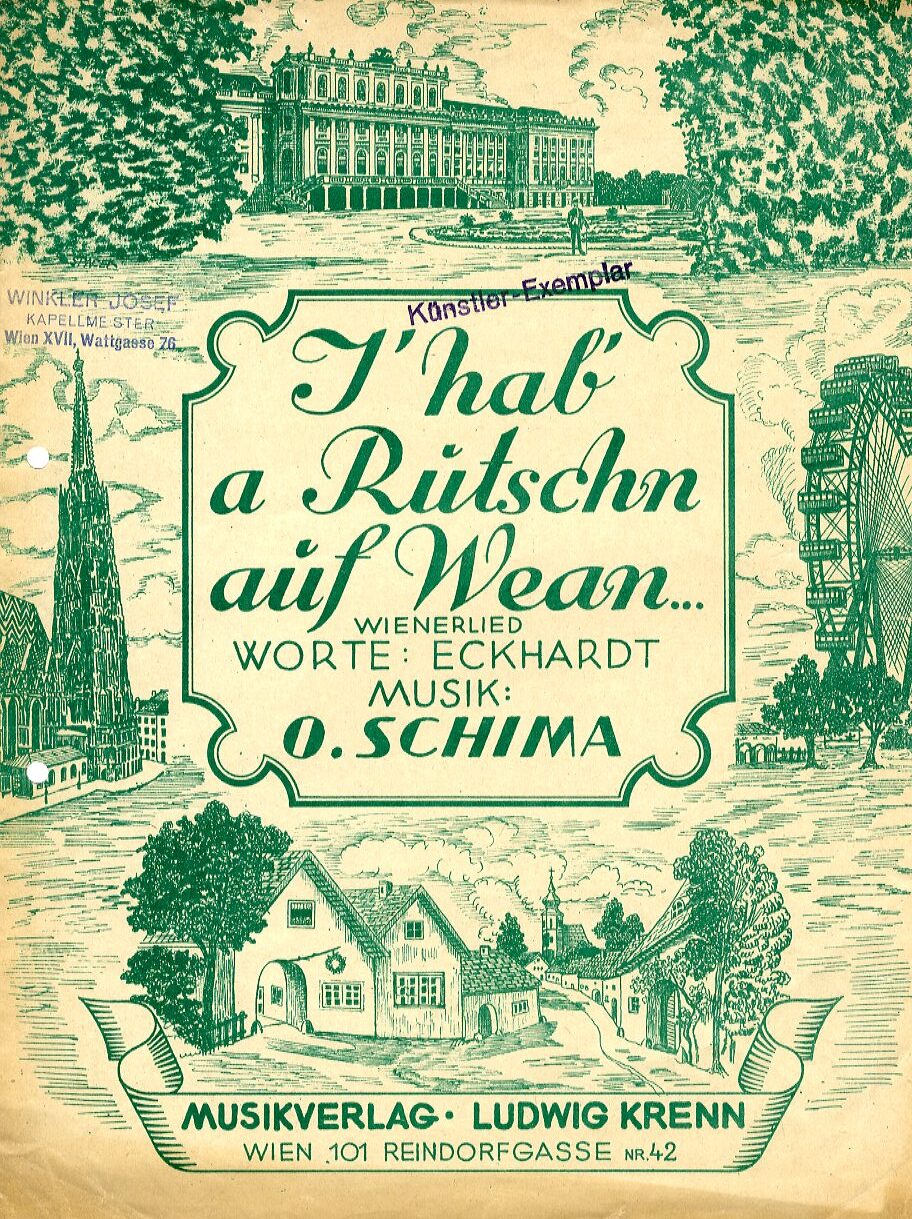 I hab‘ a Rutschn auf Wean …