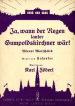 Ja wann der Regen lauter Gumpoltskirchner wär-min