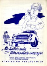 Mir hab’n’s mein Führerschein entzog’n!