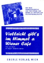 Vielleicht gibt’s im Himmel a Wiener Cafe