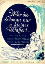 Wär die Donau nur a kleines Wasserl …