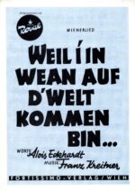 Weil i in Wean auf d‘ Welt kommen bin …