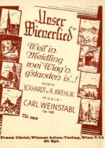 Weil in Meidling mei‘ Wiag’n g’standen is‘ …!