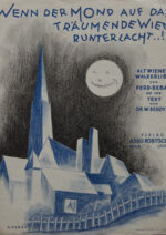 Wenn der Mond auf das träumende Wien runterlacht