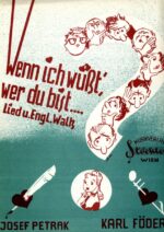 Wenn ich wüßt, wer du bist …