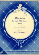Wien, du bist das letzte Märchen …-1
