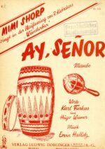 Ay, Senor
