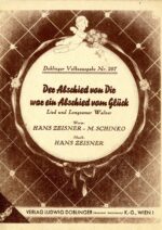 Der Abschied von Dir war ein Abschied vom Glück