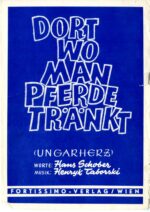 Dort wo man Pferde tränkt