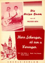 Herr Schwager, sö san a Versager