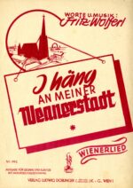 I häng an meiner Weanerstadt