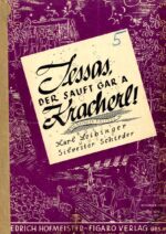 Jessas, der sauft a Kracherl!