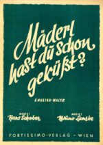 Mäderl hast du schon geküsst