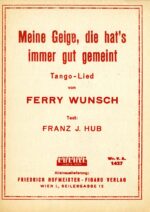 Meine Geige, die hat’s immer gut gemeint