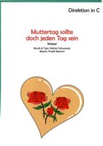 Muttertag sollte doch jeden Tag sein – 1
