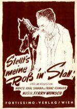 Stellt’s meine Roß in Stall!