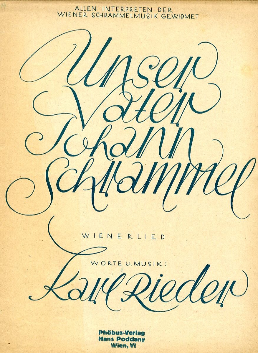 Unser Vater Johann Schrammel