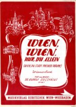 Wien Wien nur du allein